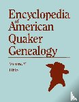 Hinshaw, William W - A Encyclopedia of American Quaker Genealogy. the Ohio Quaker Genealogical Records. Listing Marriages, Births, Deaths, Certificates, Disownments, Etc