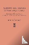 Bowie, Effie Gwynn - Across the Years in Prince George's County. A Genealogical and Biographical History of Some Prince George's County, Maryland and Allied Families