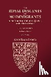 Roberts, Gary Boyd - The Royal Descents of 900 Immigrants to the American Colonies, Quebec, or the United States Who Were Themselves Notable or Left Descendants Notable in