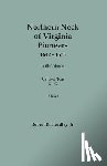 Headley, Robert K. - Northern Neck of Virginia Pioneers, 1642-1675. In Six Volumes. Volume Two: D-G