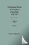 Headley, Robert K. - Northern Neck of Virginia Pioneers, 1642-1675. In Six Volumes. Volume Six: U-Z