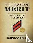 Virgil, Kenneth Wayne - The Book of Merit: Honorary Badges of Distinction
