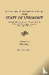 Carleton, Hiram - Genealogical and Family History of the State of Vermont. A Record of the Achievements of Her People in the Making of a Commonwealth and the Founding of a Nation. In Two Volumes. Volume I
