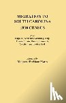 Motes, Margaret Peckham - Migration to South Carolina - 1850 Census from England, Scotland, Germany, Italy, France, Spain, Russia, Denmark, Sweden, and Switzerland