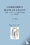 Fairbairn, James - Fairbairn's Book of Crests of the Families of Great Britain and Ireland. Fourth Edition Revised and Enlarged. In Two Volumes. Volume II