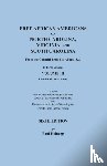 Heinegg, Paul - Free African Americans of North Carolina, Virginia, and South Carolina from the Colonial Period to About 1820. Sixth Edition, Volume III