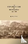 Dobson, David - The Covenanters of Scotland, 1638-1690