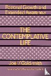 Goldsmith, Joel S. - The Contemplative Life