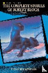 Bloch, Robert - The Complete Stories of Robert Bloch