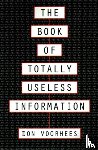 Voorhees, Donal a - The Book of Totally Useless Information