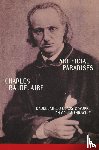 Baudelaire, Charles - Artificial Paradises