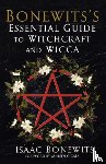 Bonewits, Isaac - Bonewits's Essential Guide To Witchcraft And Wicca: Rituals, Beliefs And Origins