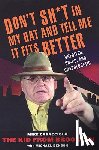 Benson, Michael, Caracciolo, Mike - Don't Shit in My Hat and Tell Me it Fits