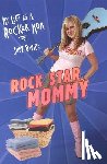 Davids, Judy - Rock Star Mommy