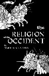Larson, Martin A - The Religion of the Occident