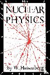Heisenberg, W - Nuclear Physics