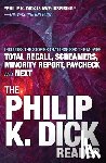 Dick, Philip K - Dick, P: Philip K. Dick Reader