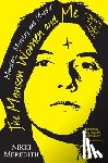 Meredith, Nikki - The Manson Women and Me