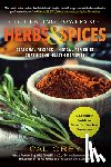 Orey, Cal - The Healing Powers of Herbs and Spices