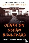 Rother, Caitlin - Death on Ocean Boulevard