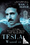 Seifer, Marc - Tesla: Wizard at War