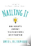 Dilenschneider, Robert L. - Nailing It