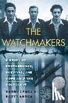 Lenga, Harry, Lenga, Scott - The Watchmakers