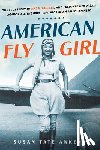 Tate Ankeny, Susan - American Flygirl