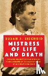 Eischeid, Susan J. - Mistress of Life and Death