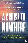 Renner, James - A Cruise to Nowhere