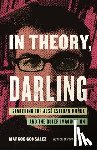 Gonsalez, Marcos - In Theory, Darling