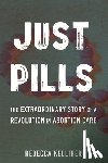 Kelliher, Rebecca - Just Pills