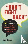Stone, Meg, McKay, Julie - Don't Fight Back
