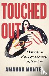 Montei, Amanda - Montei, A: Touched Out
