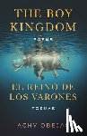 Obejas, Achy - Boy Kingdom / El reino de los varones,The