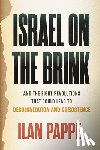 Pappe, Ilan - Israel on the Brink