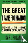 Polanyi, Karl - The Great Transformation: The Political and Economic Origins of Our Time