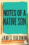 Baldwin, James - Notes of a Native Son