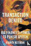 Reitman, Rainey - Transaction Denied