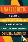 Carruthers, Charlene - Unapologetic