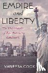 Cook, Vaneesa - Empire and Liberty