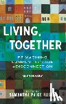  - Living, Together