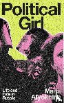 Alyokhina, Maria - Political Girl