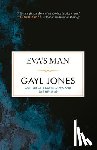 Jones, Gayl - Eva's Man