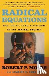 Moses, Robert, Cobb, Charles E. - Radical Equations