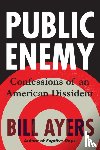Ayers, Bill - Public Enemy