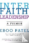 Patel, Eboo - Interfaith Leadership