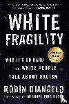 DiAngelo, Robin - White Fragility