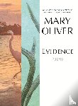 Oliver, Mary - Oliver, M: Evidence