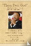 King, Dr. Martin Luther - "Thou, Dear God"